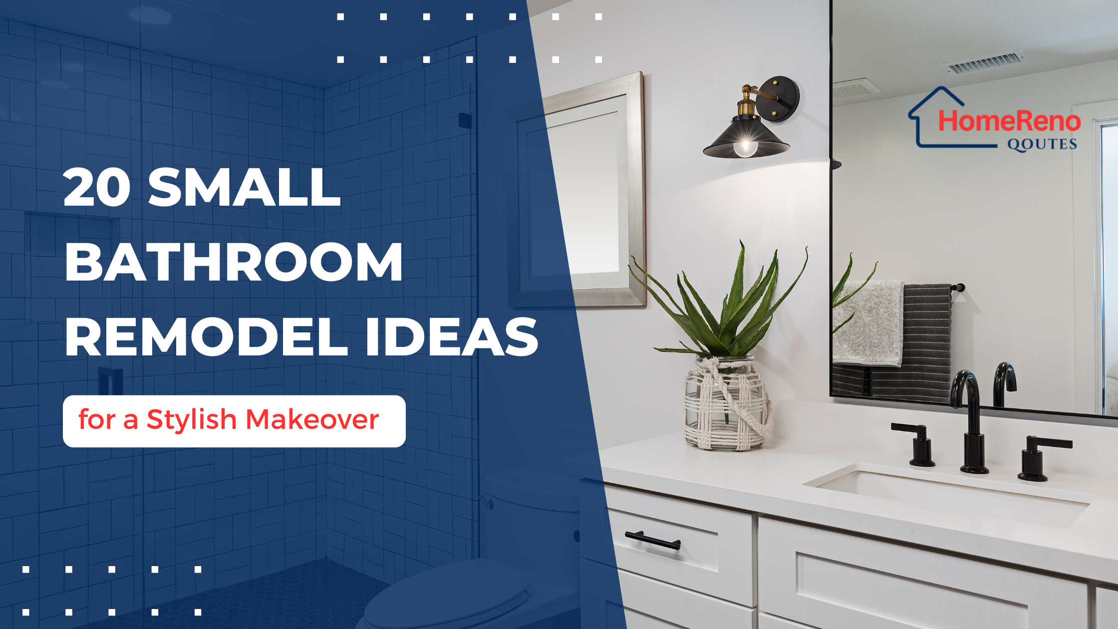 20 Small Bathroom Remodel Ideas for a Stylish Makeover