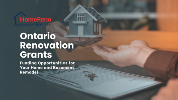 Ontario Renovation Grants: Funding Opportunities for Your Home and Basement Remodel